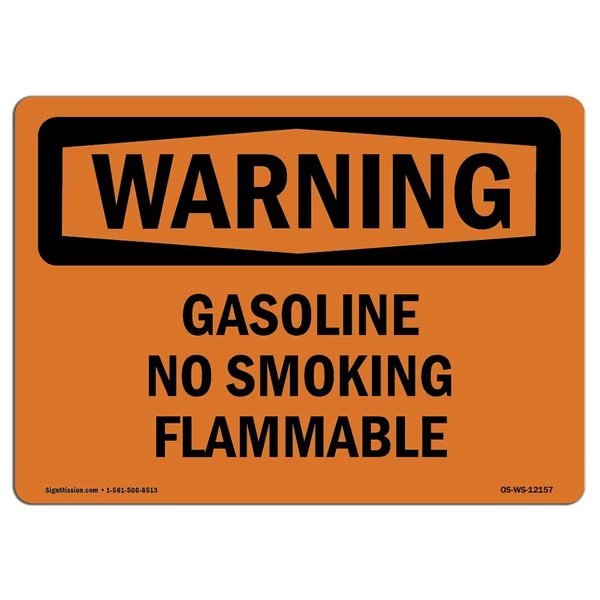 OSHA WARNING Sign, Gasoline No Smoking Flammable, 7in X 5in Decal, 5
